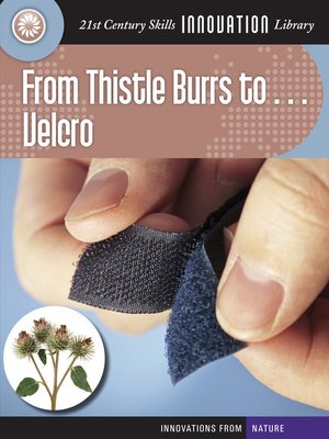 cover image of From Thistle Burrs to... Velcro